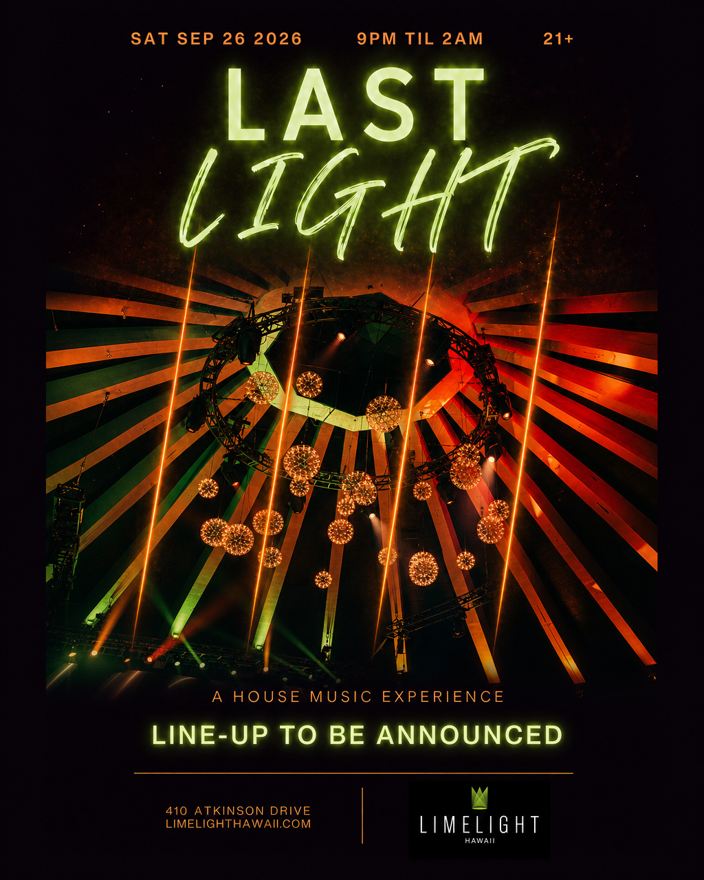 Last Light- A House Music Experience